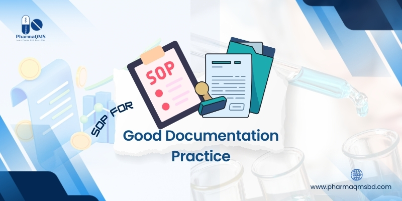 SOP for Good Documentation Practice